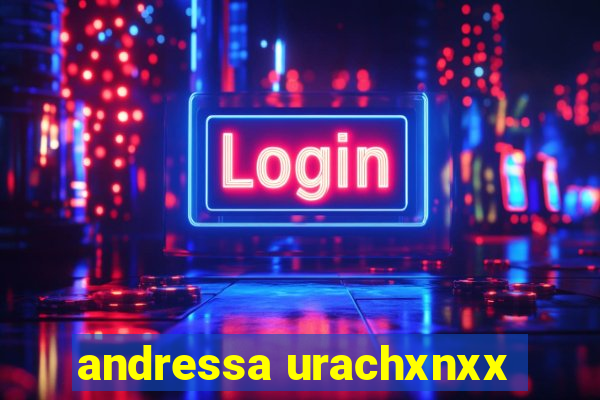 andressa urachxnxx